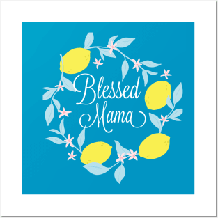 A Chosen Generation- Blessed Mama Posters and Art